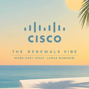 The Renewals Vibe by More-Easy, Lance Ramirez