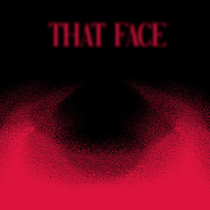 That Face by HASAL, Sarv