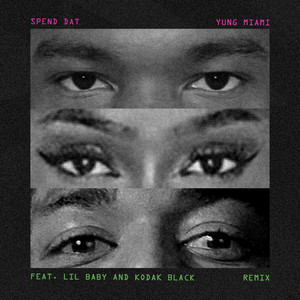 Yung Miami — Spend Dat (Remix) (2026)