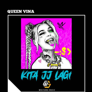 KITA JJ LAGI by QUEEN VINA