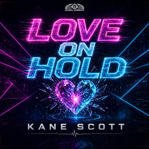 Love on Hold by Kane Scott