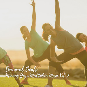 Binaural Beats: Morning Yoga Meditation Music Vol. 2 album