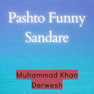 Muhammad Khan Derwesh - Sopi Pe