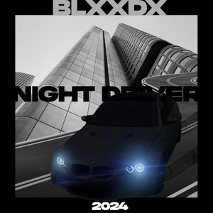 BLXXDX — Night Driver