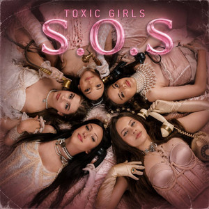 TOXIC GIRLS — S.O.S