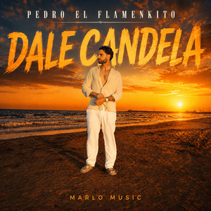 Dale Candela by Pedro el Flamenkito