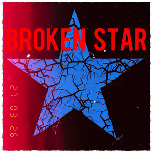 Broken Star (2026) by Broken Star