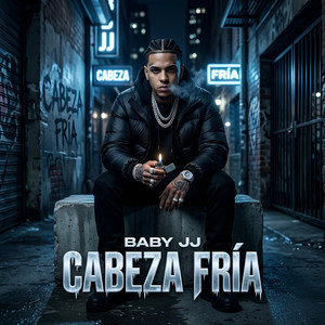 CABEZA FRÍA by Baby J&J