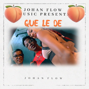 Que Le De by Johan Flow