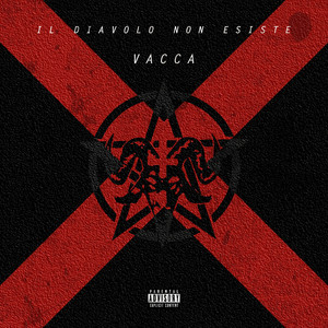 Il Diavolo Non Esiste by Vacca