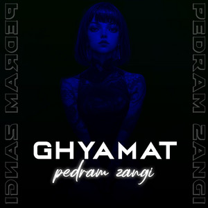Ghyamat by Pedram zangi