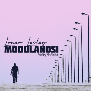 Modulanosi by Loner Lesley