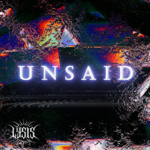 Unsaid by LÝSIS