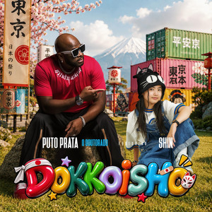 Dokkoisho by Puto Prata, Shin