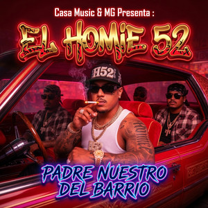 Padre Nuestro Del Barrio by EL HOMIE 52