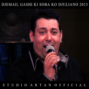 Studio Artan Official - Djemail Gashi (Muk Romnije Te Bala)
