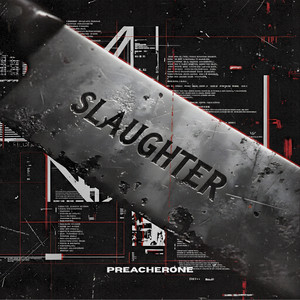 SLAUGHTER by PreacherOne