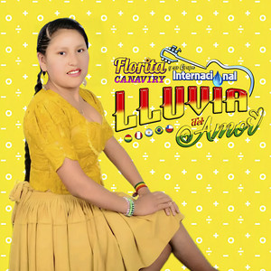 Florita Canaviri y Su Grupo Lluvia de Amor - Engaños y Mentiras