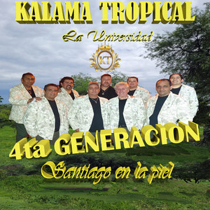 KALAMA TROPICAL - SANTIAGO EN LA PIEL