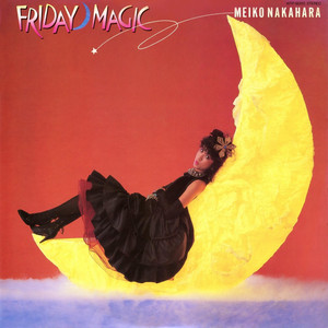 FRIDAY 中原めいこ レコード MAGIC オリジナルLP 初回ステッカー付