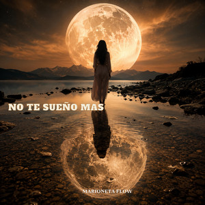 No quero soñarte by MARIONETA FLOW