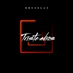 Triste Adios by Bruselas