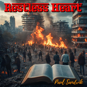 Restless Heart by Paul Sandvik