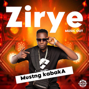 Kabaka Mastang - Zirye
