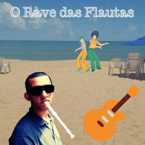 Rave das Flautas by Anderson Júnior