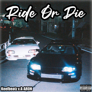 Ride or Die