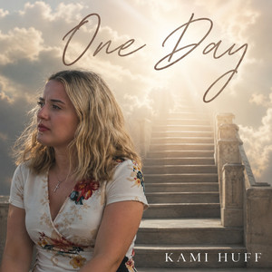 One Day by Kami Huff
