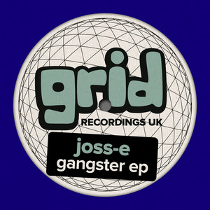 Joss-E — Gangster EP (2026)