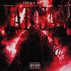 VATICAN by Trist B, ZEEK