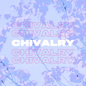 Chivalry (Jake Baynham Remix) by JOIE GREY, Jake Baynham
