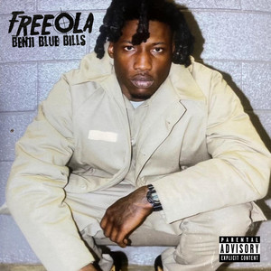Free Ola by Benji Blue Bills