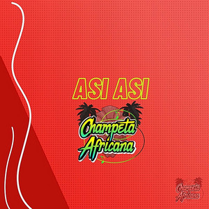 Champetas Africanas - Así Así
