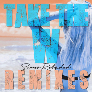 You & I - Electric Summer by Take The W, Sasha Svy