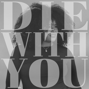 Die With You by Jade Lamey