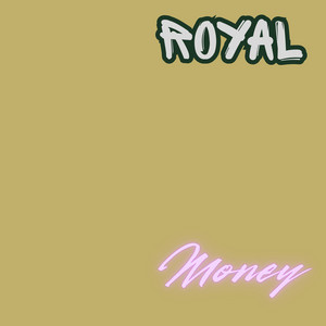 Royal Money by Lawr