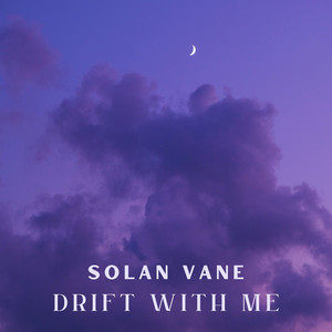 Visions by Solan Vane