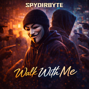 WALK WITH ME by spydirworld