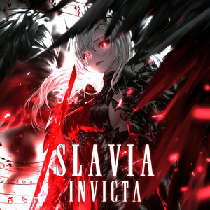 SLAVIA INVICTA - Super Slowed by Vlxdimir