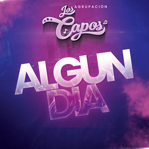 Agrupación Los Capos - Callejera