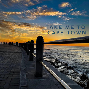 TAKE ME TO CAPE TOWN by WACOW