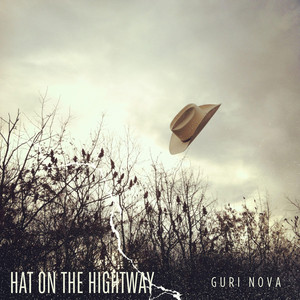 Hat On The Hightway by Guri nova