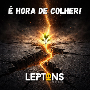 É Hora De Colher! by Leptons Rock Band
