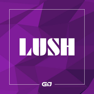 Lush by G&J