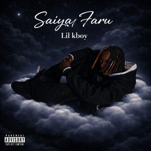 Lil kboy - Sai Ya Faru