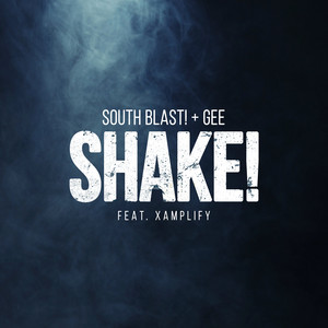 Shake! (feat. Xamplify)