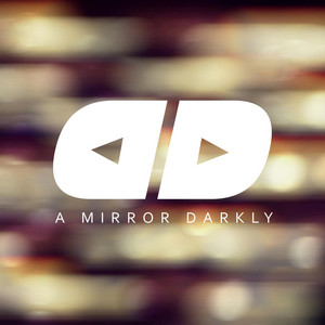 David Das - A Mirror Darkly